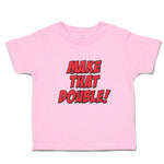 Toddler Clothes Make That Double! Toddler Shirt Baby Clothes Cotton