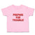 Toddler Clothes Prepare for Trouble! Toddler Shirt Baby Clothes Cotton