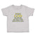 Toddler Clothes When God Made Me, He Was Just Showing Off! Toddler Shirt Cotton