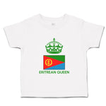 Toddler Girl Clothes Eritrean Queen Crown Countries Toddler Shirt Cotton