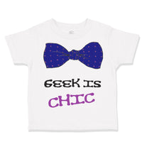 Toddler Clothes Geek Is Chic Funny Nerd Geek Toddler Shirt Baby Clothes Cotton