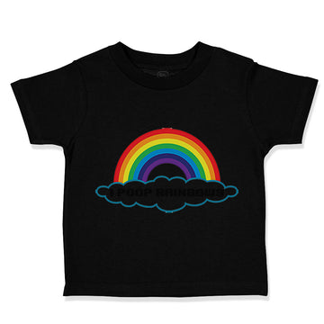 Toddler Clothes Rainbow Text Poop Rainbows Funny Humor Toddler Shirt Cotton