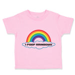 Toddler Clothes Rainbow Text Poop Rainbows Funny Humor Toddler Shirt Cotton