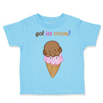 Toddler Clothes Got Ice Cream Funny Humor Toddler Shirt Baby Clothes Cotton