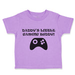 Toddler Clothes Daddy's Little Gaming Buddy! Gamer Dad Father's Day Cotton