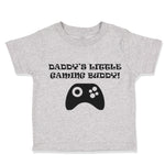 Toddler Clothes Daddy's Little Gaming Buddy! Gamer Dad Father's Day Cotton