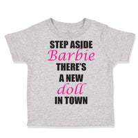 Step Aside There's A New Doll in Town Funny Humor