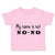 Toddler Clothes My Name Is Not No-No Funny Humor Toddler Shirt Cotton