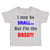 Toddler Clothes I May Be Small.. but I'M The Boss!!! Funny Humor Toddler Shirt