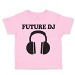 Toddler Clothes Future Dj Music Style D Toddler Shirt Baby Clothes Cotton