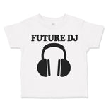 Toddler Clothes Future Dj Music Style D Toddler Shirt Baby Clothes Cotton