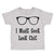 Toddler Clothes I Made Geek Look Chic Funny Nerd Geek Toddler Shirt Cotton