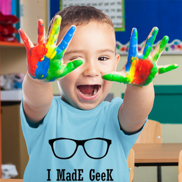 Toddler Clothes I Made Geek Look Chic Funny Nerd Geek Toddler Shirt Cotton