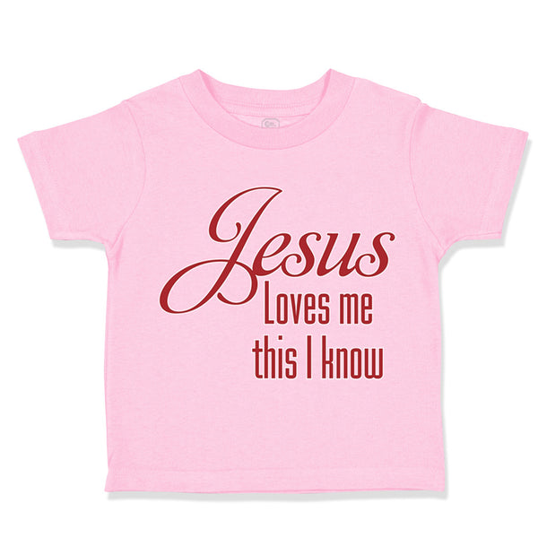 Toddler Clothes Jesus Loves Me This I Know Christian Jesus God Style A Cotton