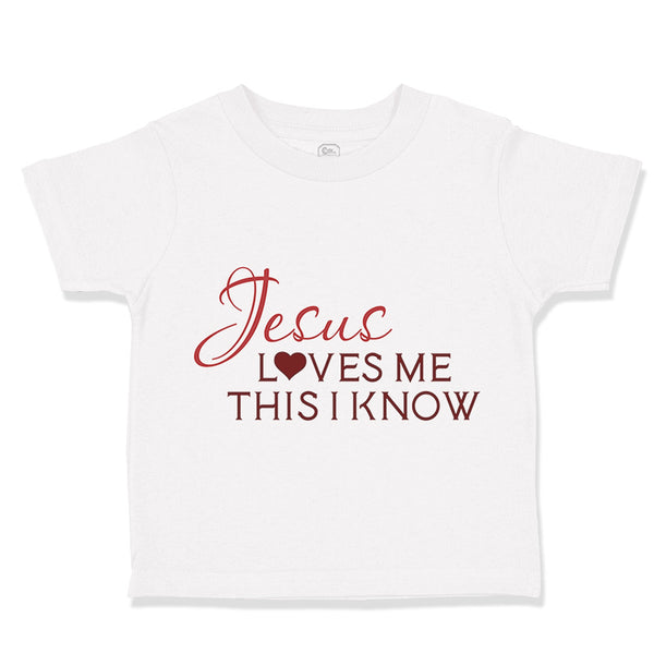 Toddler Clothes Jesus Loves Me This I Know Christian Jesus God Style B Cotton