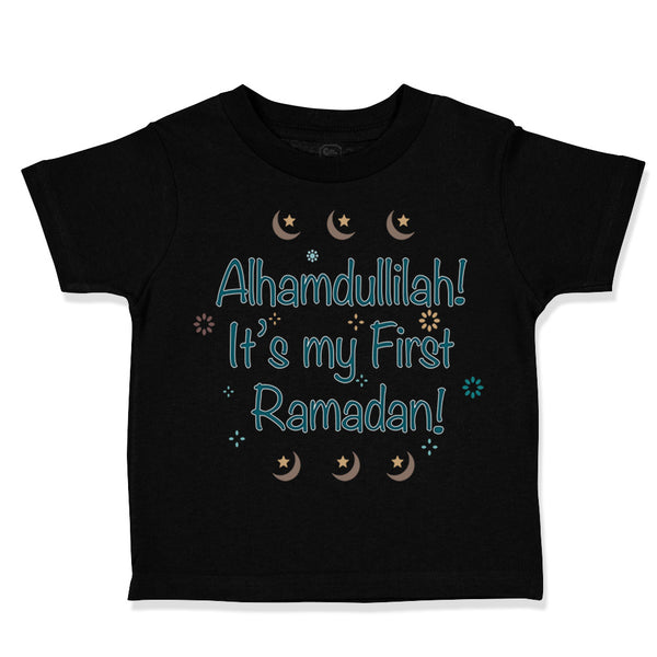 Toddler Clothes Alhamdullilah It's My First Ramadan Arabic Toddler Shirt Cotton