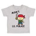 Toddler Clothes Baby Pirate Black Mom's Lil Pirate Mom Mothers Toddler Shirt