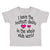 Toddler Clothes Have Bestest Daddy Whole Wide World Dad Father's Day Cotton