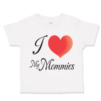 Toddler Clothes Pride I Love My Mommies Rainbow Gay Lbgtq Toddler Shirt Cotton