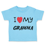 Toddler Clothes I Love My Gramma Grandmother Grandma B Toddler Shirt Cotton