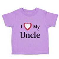 I Love My Uncle B Family & Friends Uncle