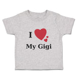 Toddler Clothes I Love My Gigi Heart Family & Friends Aunt Toddler Shirt Cotton