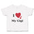 Toddler Clothes I Love My Gigi Heart Family & Friends Aunt Toddler Shirt Cotton