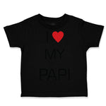 Toddler Clothes I Love Heart My Papi Valentines Love Toddler Shirt Cotton