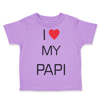 I Love Heart My Papi Valentines Love