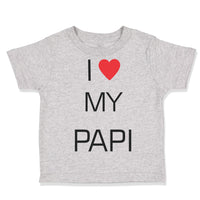 Toddler Clothes I Love Heart My Papi Valentines Love Toddler Shirt Cotton