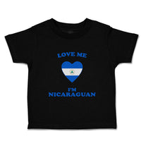 Toddler Clothes Love Me I'M Nicaraguan Countries Toddler Shirt Cotton