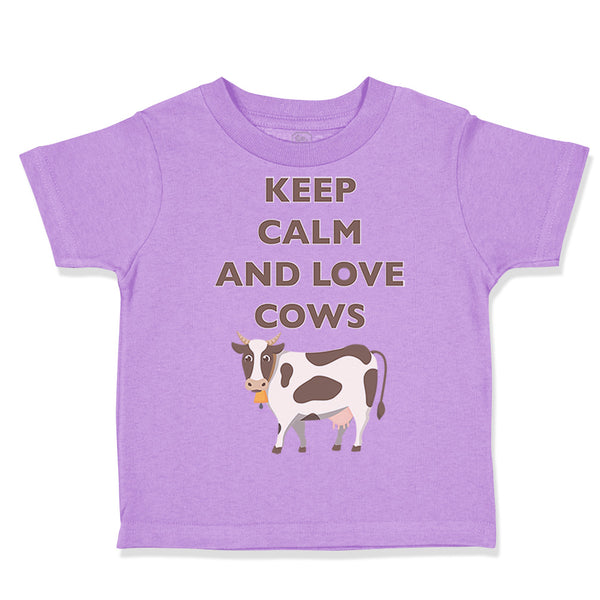 Toddler Clothes Keep Calm and Love Cows Farm Toddler Shirt Baby Clothes Cotton