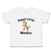 Toddler Clothes Papa's Little Monkey Animals Zoo Toddler Shirt Cotton