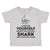 Toddler Clothes Always Be Yourself Unless You Can Be A Shark Toddler Shirt