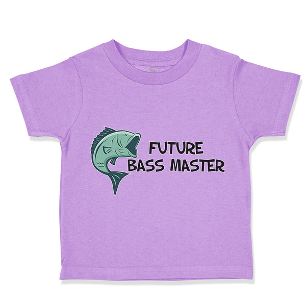 Toddler Clothes Future Bass Master Fishing Ocean Sea Life Toddler Shirt Cotton