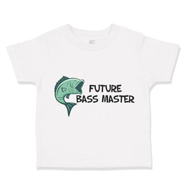 Toddler Clothes Future Bass Master Fishing Ocean Sea Life Toddler Shirt Cotton