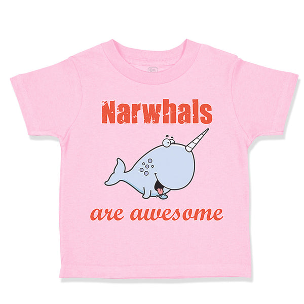 Toddler Clothes Narwhals Are Awesome Ocean Sea Life Toddler Shirt Cotton