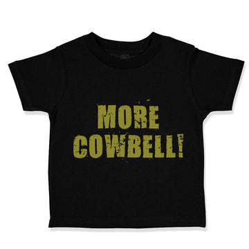 Toddler Clothes More Cowbell Farm Toddler Shirt Baby Clothes Cotton