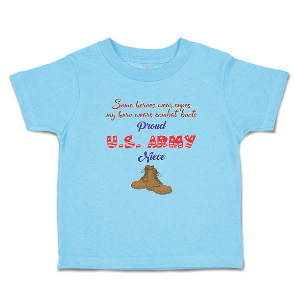 Cute Toddler Clothes Heroes Wear Capes, Combat Boots Proud U.S Niece Cotton