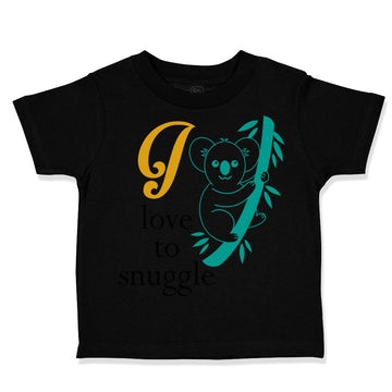 Toddler Clothes I Love to Snuggle Koala Toddler Shirt Baby Clothes Cotton