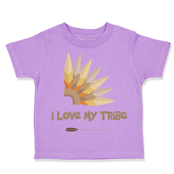 Toddler Clothes I Love My Tribe Funny Humor Toddler Shirt Baby Clothes Cotton