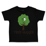 Toddler Clothes Tree Hugger Style A Funny Humor Toddler Shirt Cotton