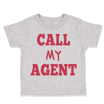 Toddler Clothes Call My Agent Funny Humor Toddler Shirt Baby Clothes Cotton