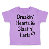 Toddler Clothes Breaking' Hearts Blasting Farts Humor Funny Toddler Shirt Cotton