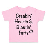 Breaking' Hearts Blasting Farts Humor Funny