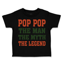 Pop Pop The Man The Myth The Legend Grandpa Grandfather