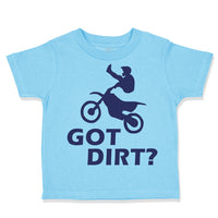 Toddler Clothes Got Dirt Motocross Toddler Shirt Baby Clothes Cotton