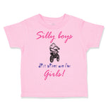 Toddler Clothes Silly Boys Dirt Bikes Are for Girls! Funny Humor Toddler Shirt
