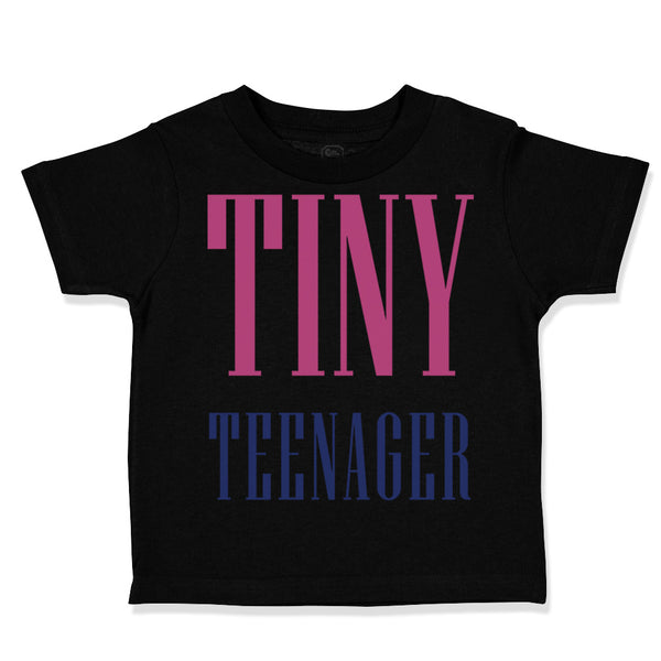 Toddler Clothes Tiny Teenager Funny Humor Toddler Shirt Baby Clothes Cotton