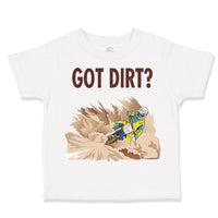 Got Dirt Dirk Bike Biking Sport